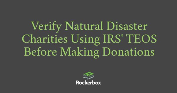 Protect Yourself from Charity Scams in the Wake of Natural Disasters