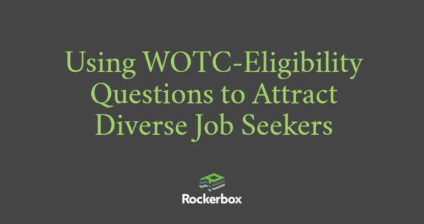 WOTC-Eligibility Questions in Job Description