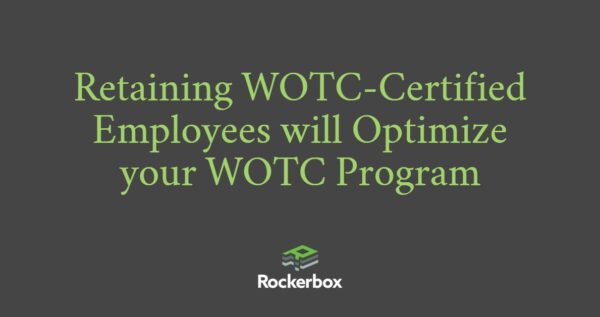 WOTC-Certified Employees Working at Least 400-Hour Optimize WOTC Outcomes